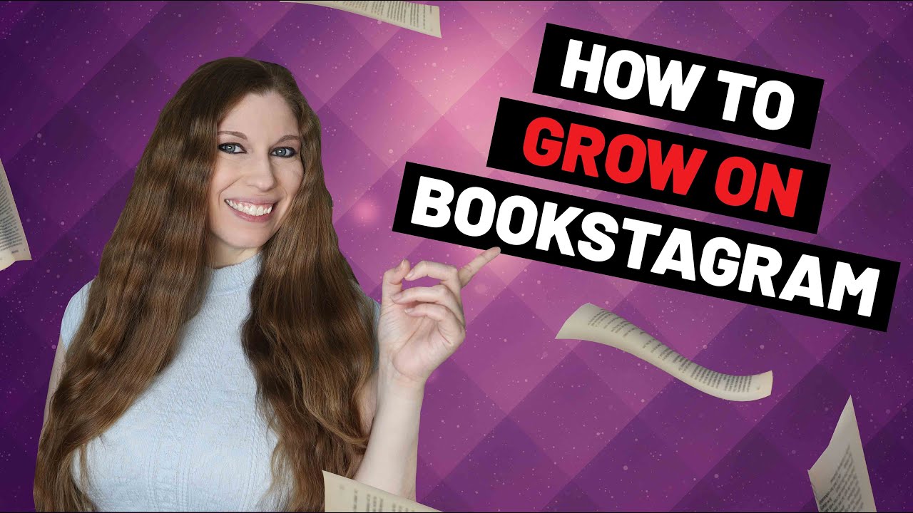 How To Grow On Bookstagram