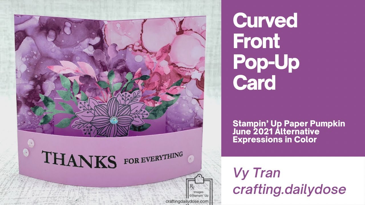 Paper Pumpkin June 2021 Alternative | Curved Front Pop-Up Card | Expressions in Color