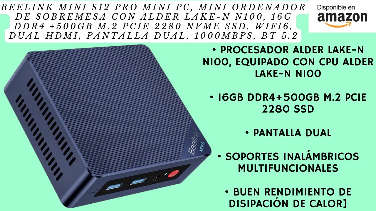 Beelink Mini S12 Pro Mini PC, Mini Ordenador de Sobremesa con Alder Lake-N N100, 16G DDR4 +500GB M.2