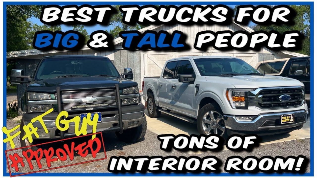 Best Vehicle for Big & Tall People