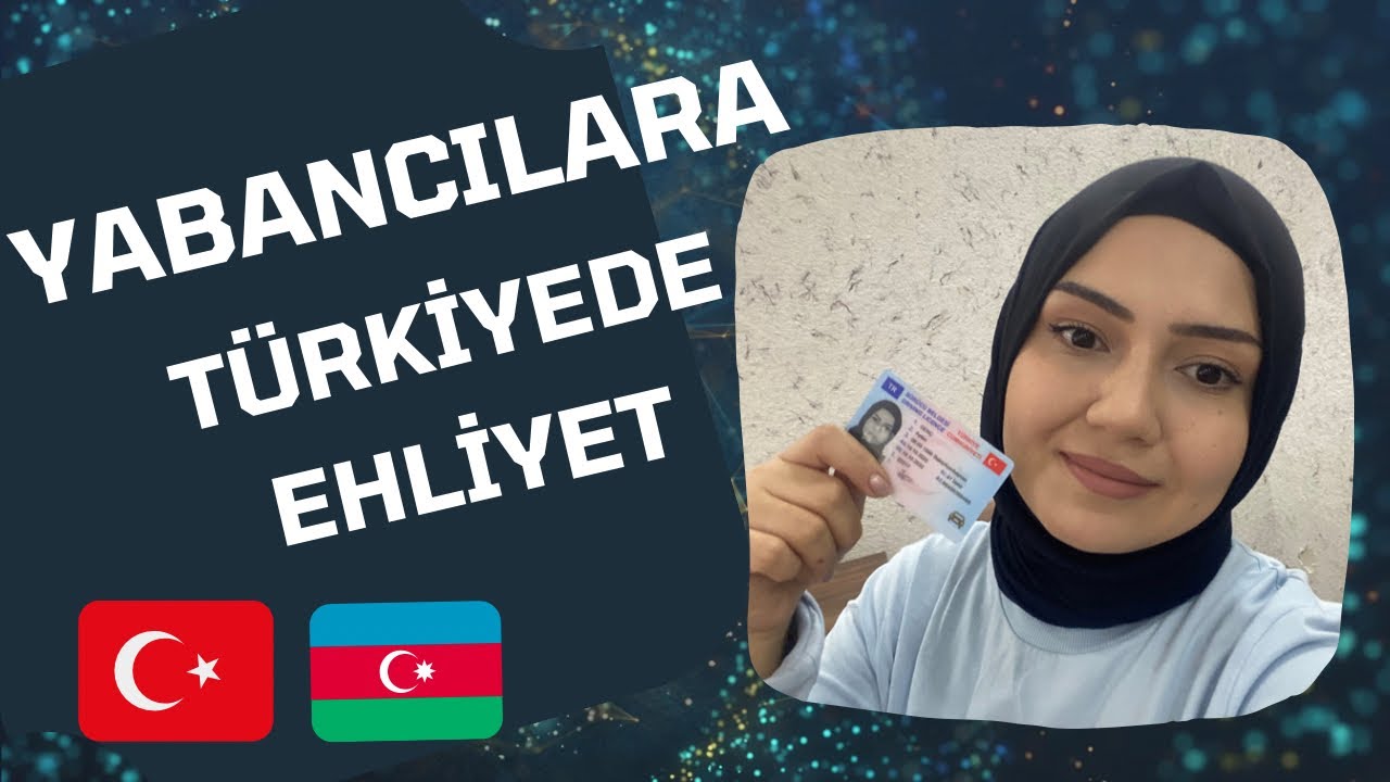 Azerbaycan Ehliyetini Türk Ehliyetine Nasıl Çevirdim? Adım Adım Tüm Süreç!