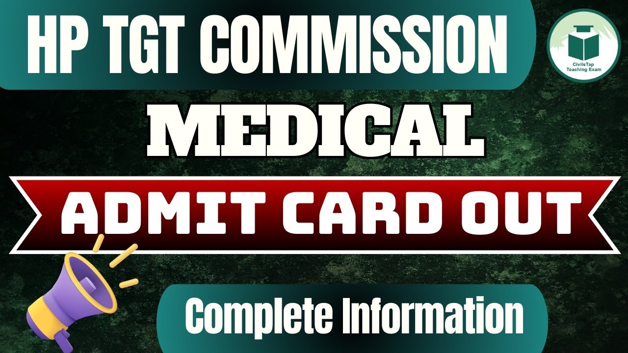 HP TGT Commission Medical Admit Card Out | How to download HPRCA TGT medical Admit Card | Civilstap