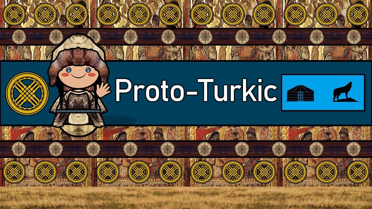 PROTO-TURKIC LANGUAGE (Sample Texts)