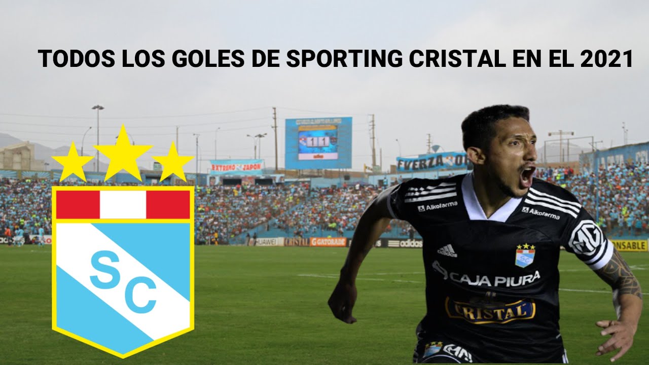 Todos los goles de Sporting Cristal en 2021 / Con narración / + de 70 goles