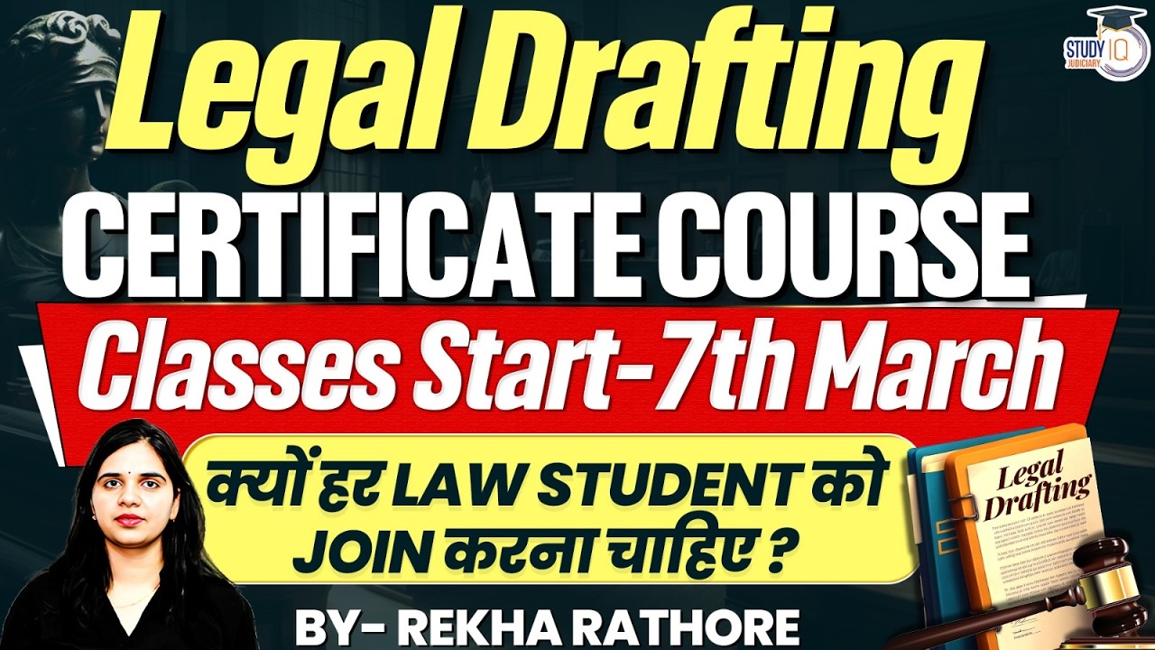 Legal Drafting CERTIFICATE COURSE | Classes Start-7th March | BY-REKHA RATHORE