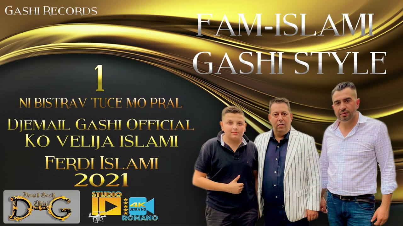 1  Djemail Gashi NI BISTRAV TUCE MO PRAL ki Familija Islami Velija Naser Shefo 2021