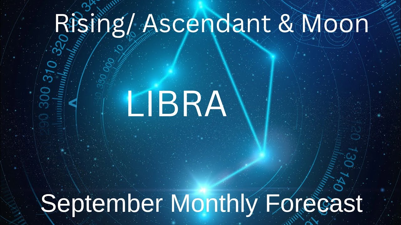 Libra- What does SEPTEMBER 2025 have in store for you