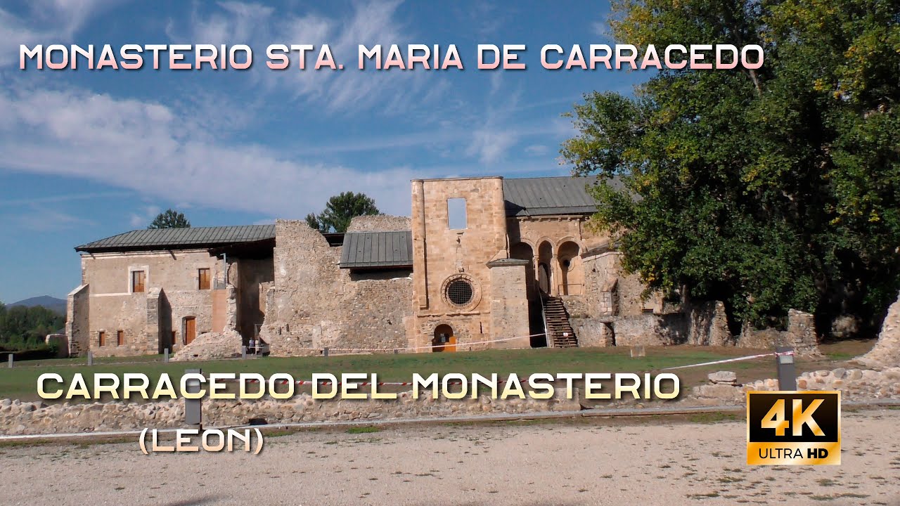 Monasterio de Santa Mar&iacute;a de Carracedo | Carracedo del Monasterio (Le&oacute;n)