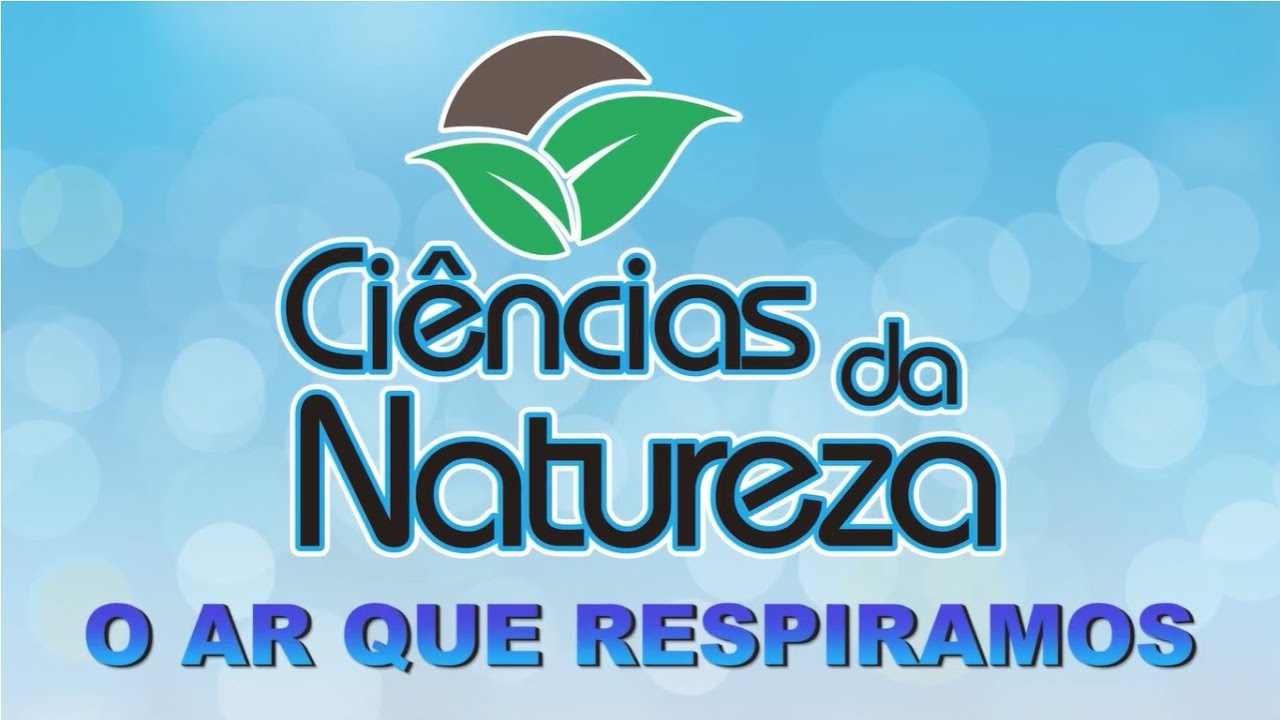 O ar que respiramos