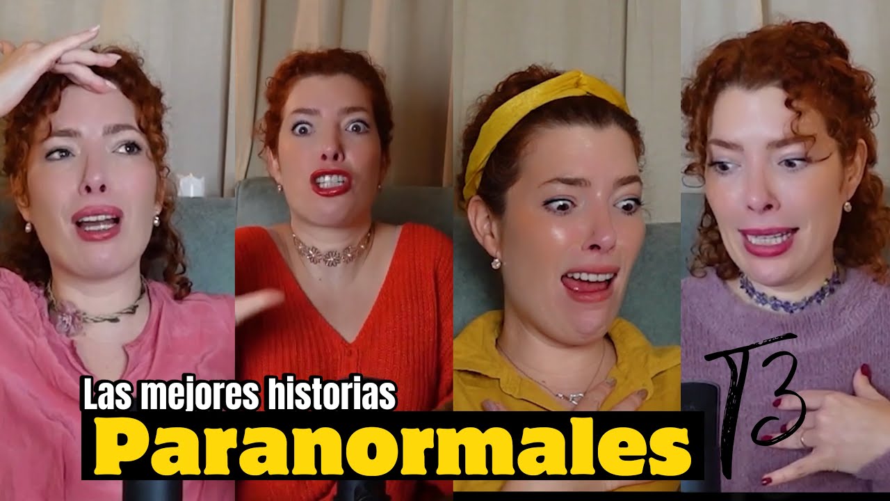 Las MEJORES HISTORIAS PARANORMALES de mis seguidores - ¡El mejor RECAP de la T3! | La Chica Bona
