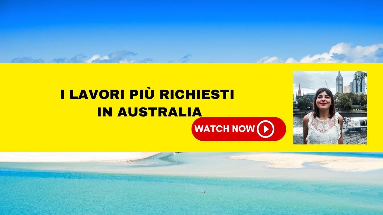 I lavori più richiesti in Australia