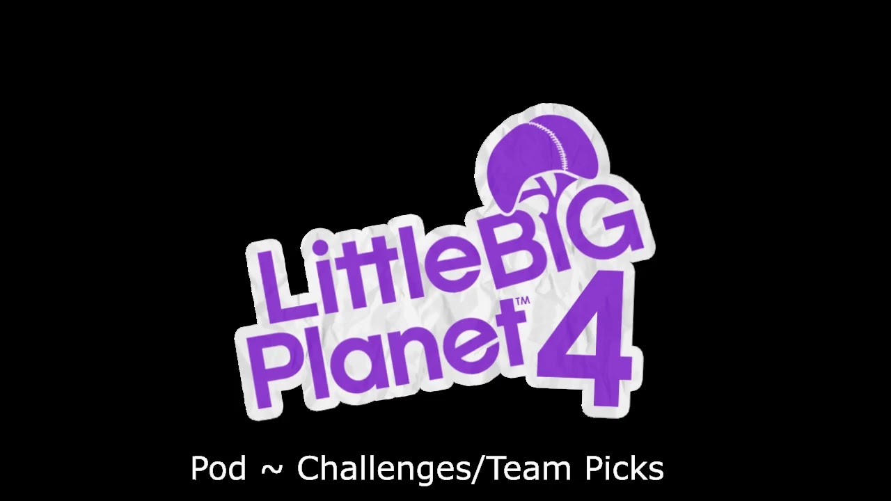 [FAN MADE] LittleBigPlanet 4 ~ Pod Music