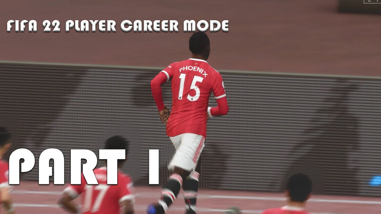 FIFA 22 PLAYER CAREER MODE