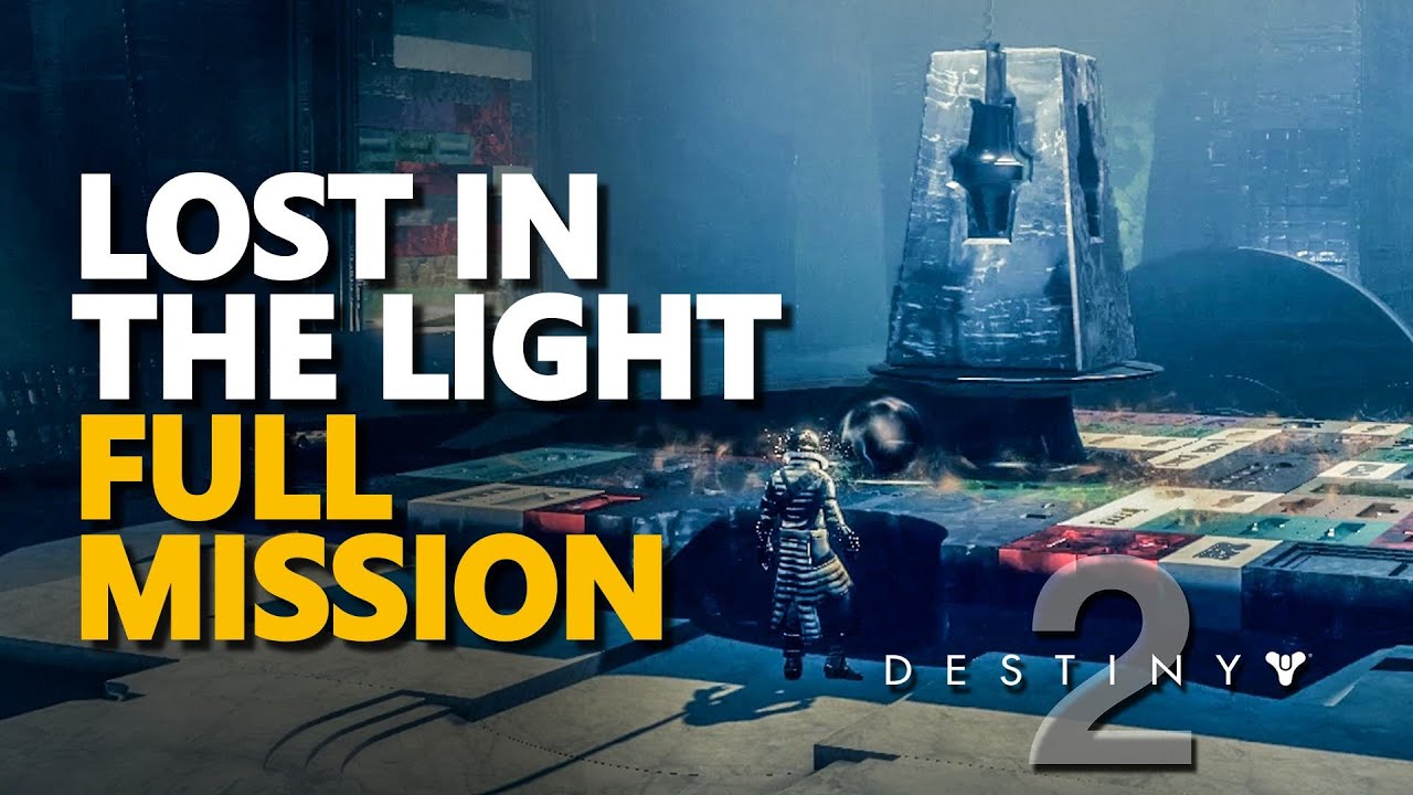 Lost in the Light Full Mission Destiny 2