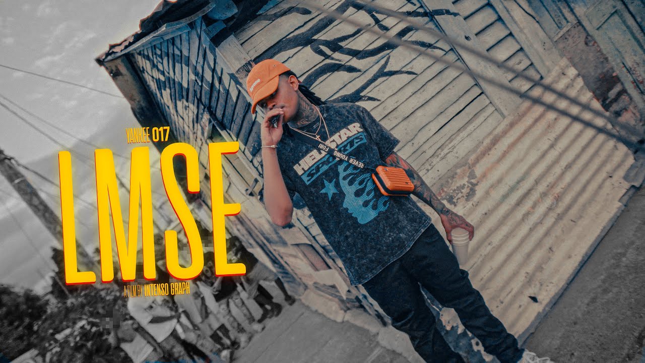 Yankee 017 - LMSE ⏰ (Video Oficial) Dir By ​⁠@IntensoGraph