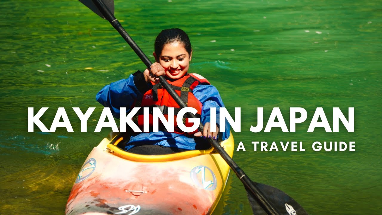 Japan Travel Guide | KAYAKING IN OKUTAMA, TOKYO | Best Places in Japan | Outdoor Activity｜JNTO