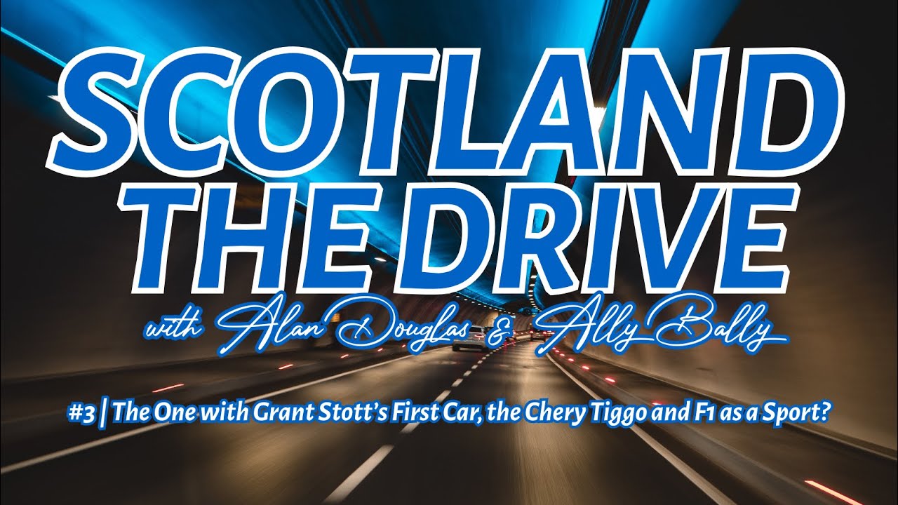 #3 | The One with Grant Stott’s First Car, the Chery Tiggo and F1 as a Sport?