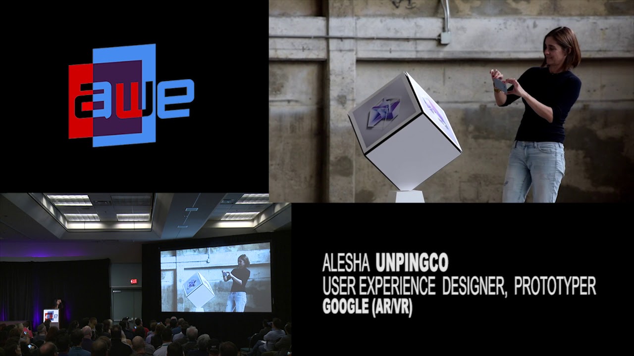 Alesha Unpingco (Google): Designing AR Experiences