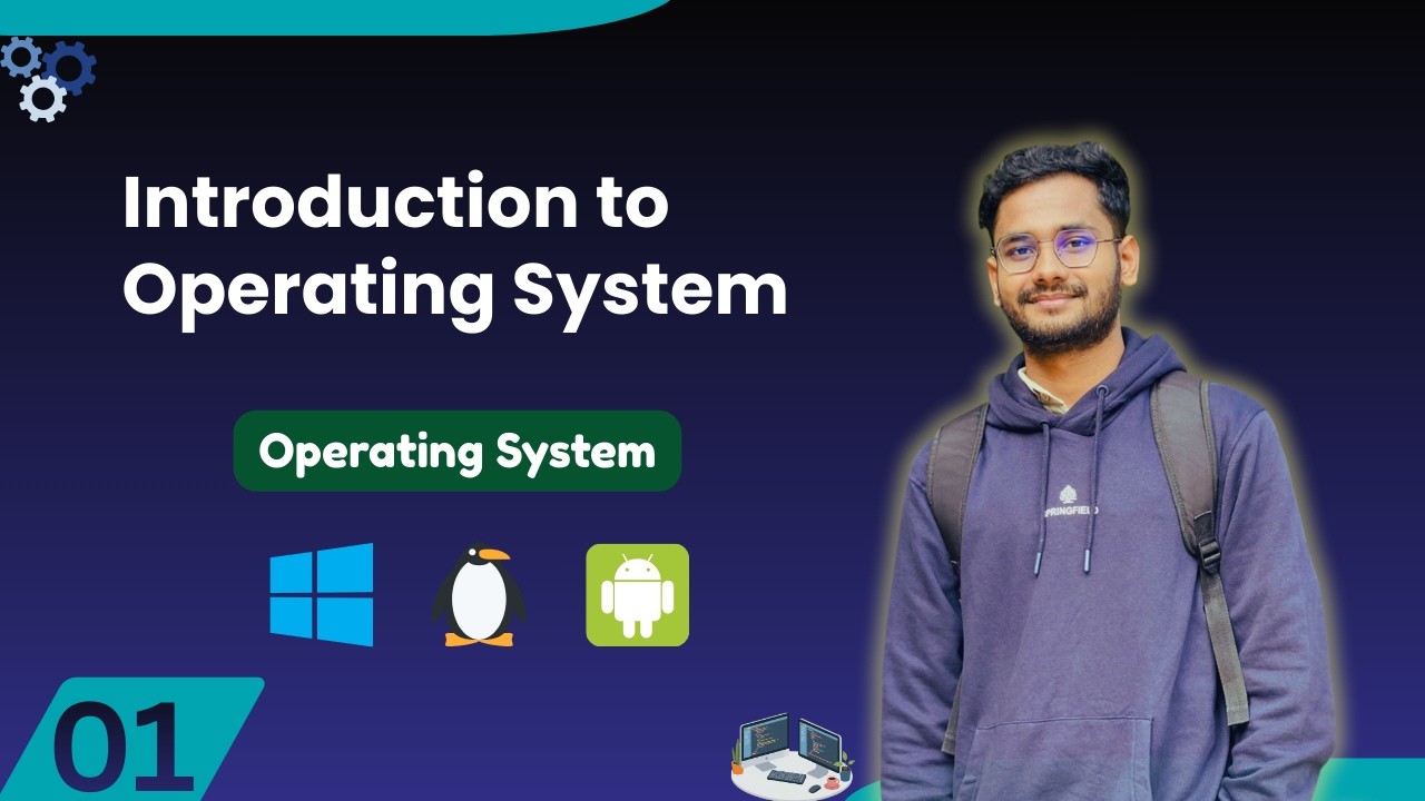 Introduction to Operating System | Operating System