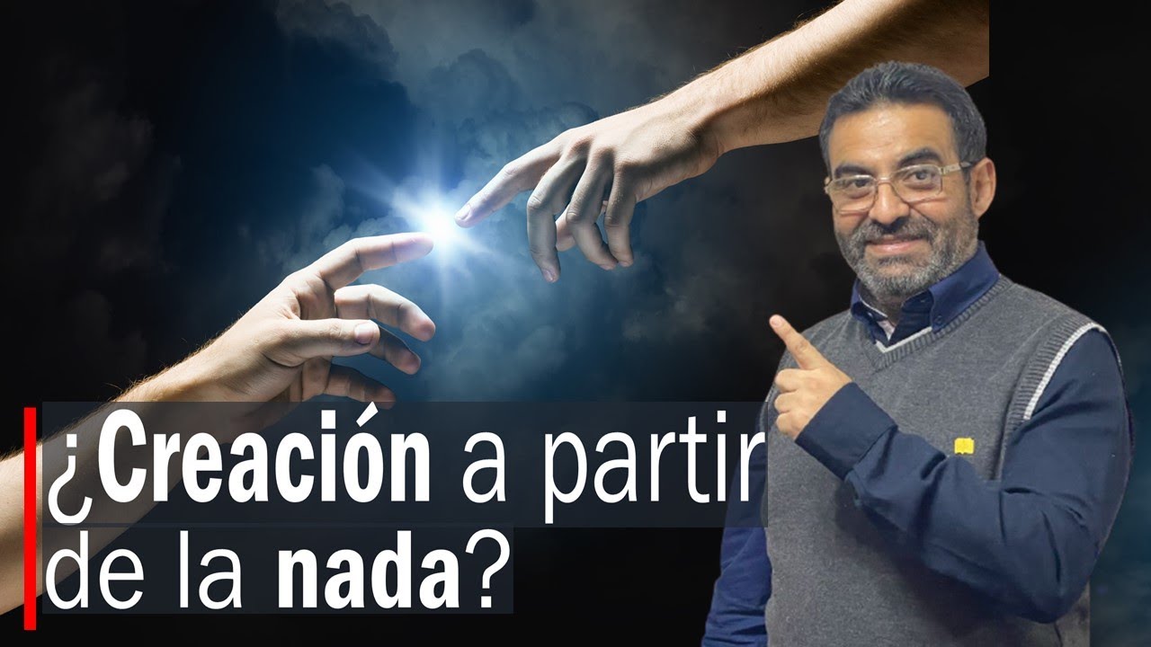 ¿Creación a partir de la nada?