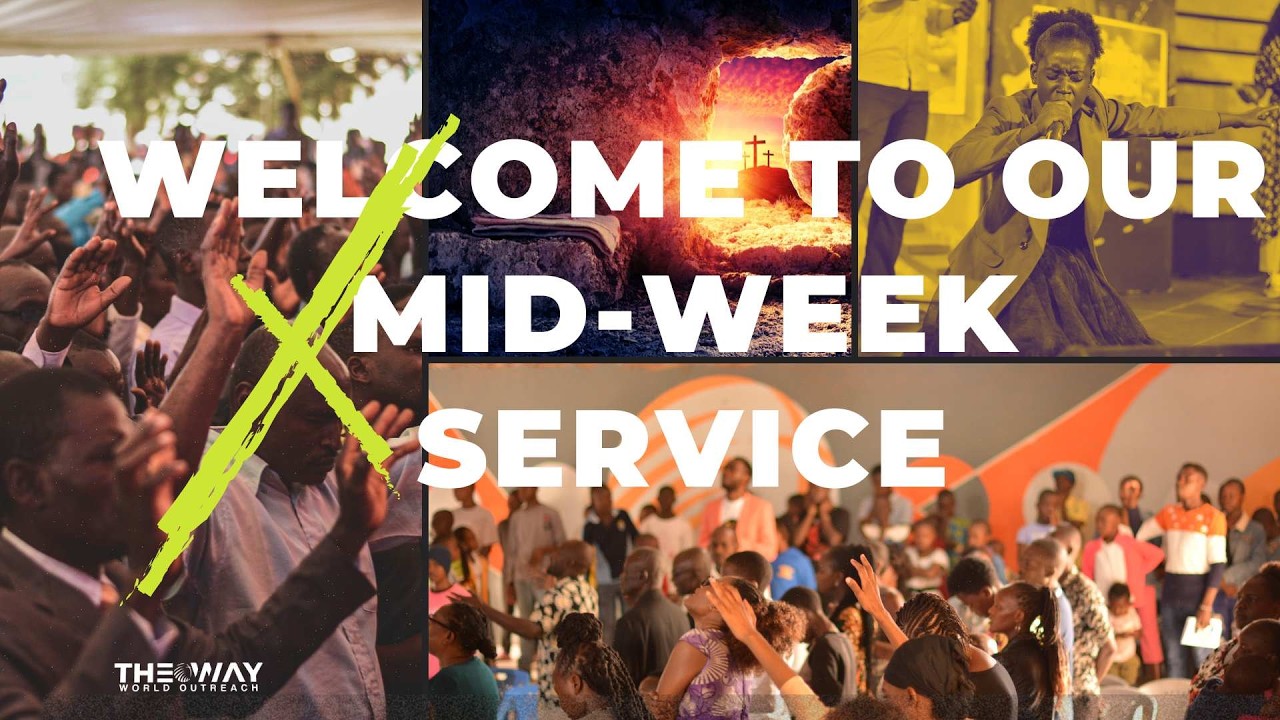 MID-WEEK SERVICE