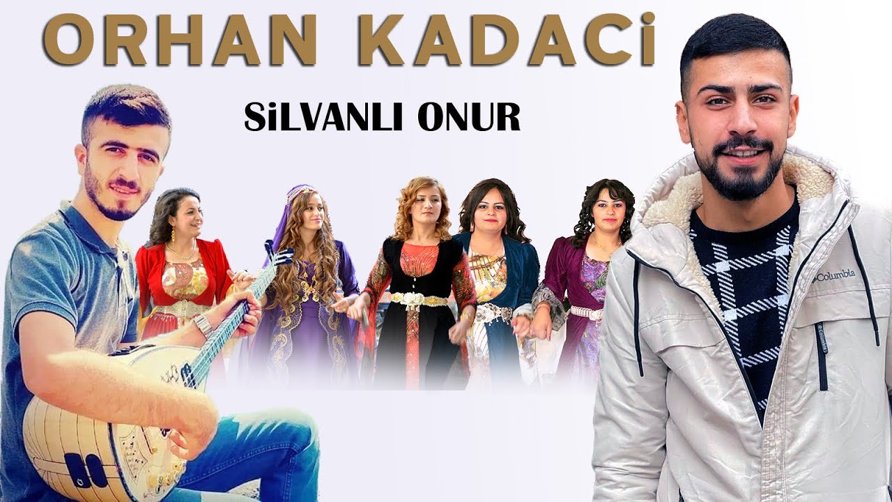 Orhan Kadaci Silvanlı Onur Grani Ağır Delilo 2022 yeni