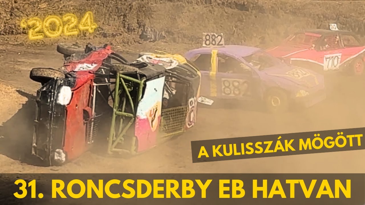 31. RONCSDERBY EB HATVAN, 2024 | A KULISSZÁK MÖGÖTT