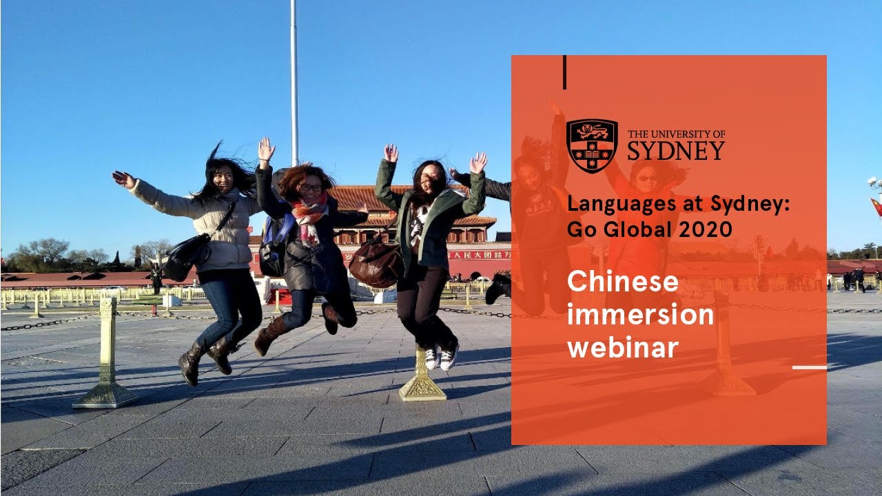 Chinese immersion webinar | Languages at Sydney: Go Global 2020