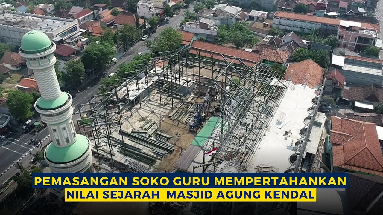 SOKO GURU MASJID AGUNG KENDAL