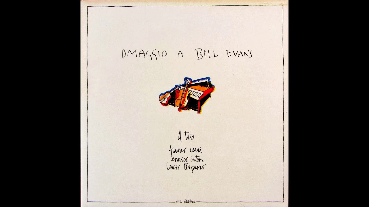 Franco Cerri, Enrico Intra, Lucio Terzano - Omaggio a Bill Evans (1981) FULL ALBUM