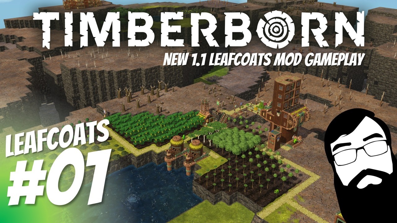 Let's start fresh with the Leafcoats faction mod in 1.1! Timberborn Leafcoats 1.1 Episode 01