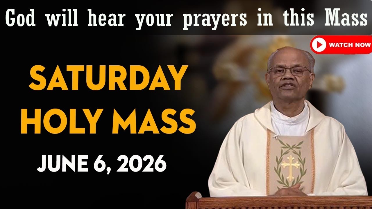 Catholic Mass Today | Daily TV Mass, Saturday June 6, 2026