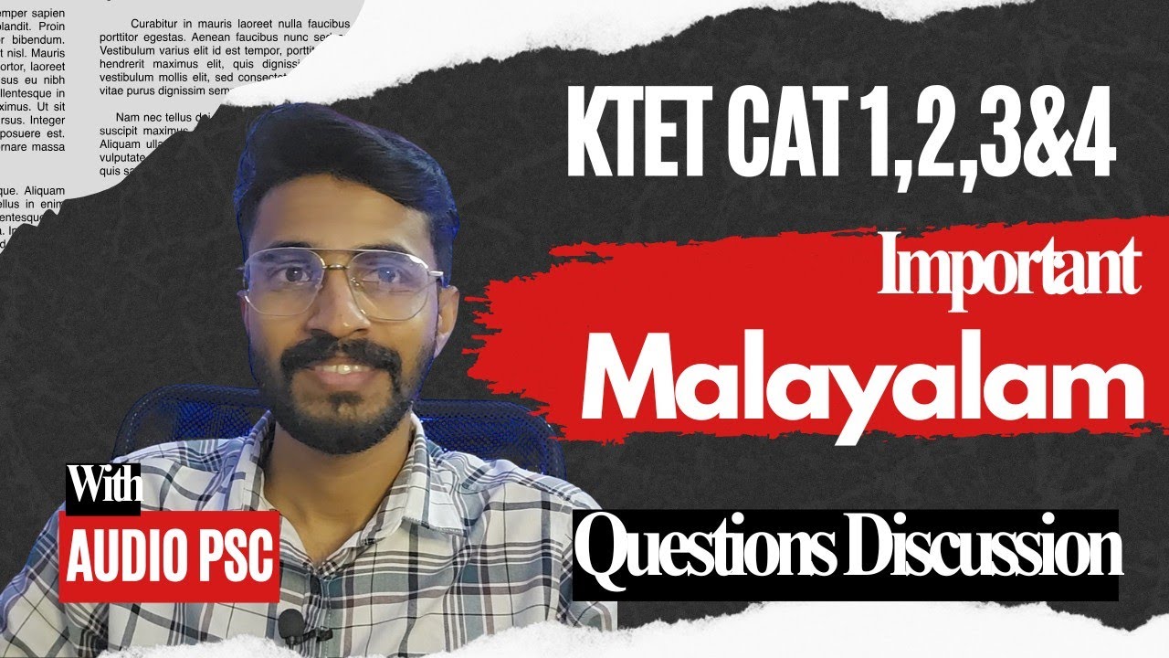 KTET ALL CATEGORIES MALAYALAM QUESTIONS DISCUSSION/CONNECTING FACTS  /LET'S CRACK MALAYALAM