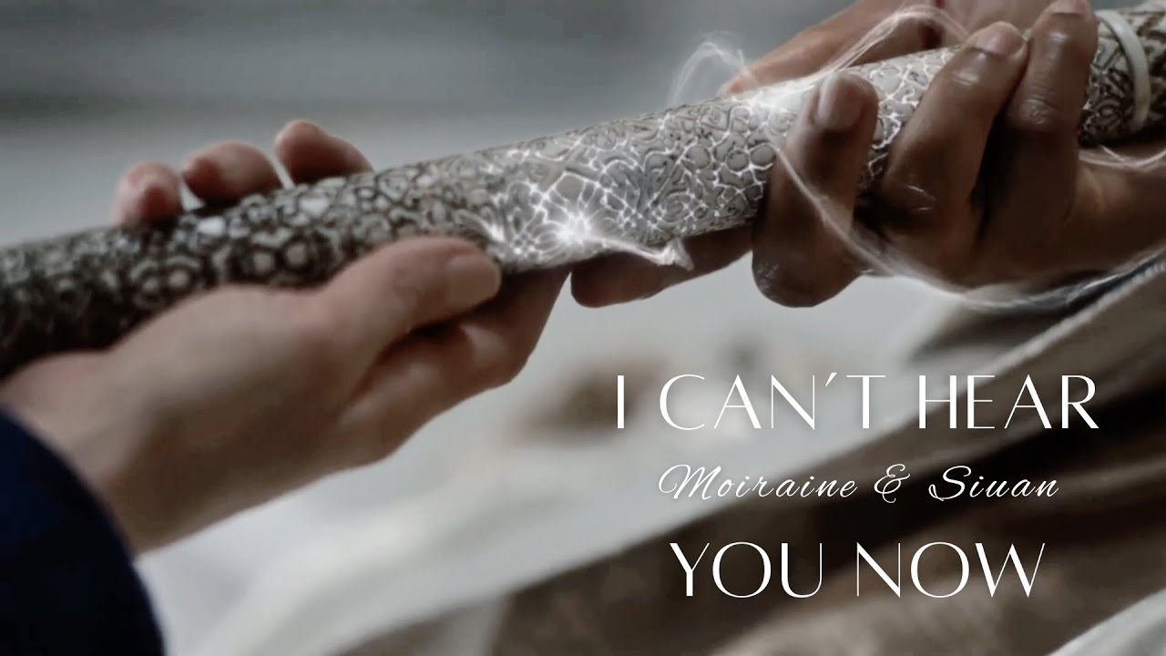 Moiraine and Siuan | Can't Hear You Now