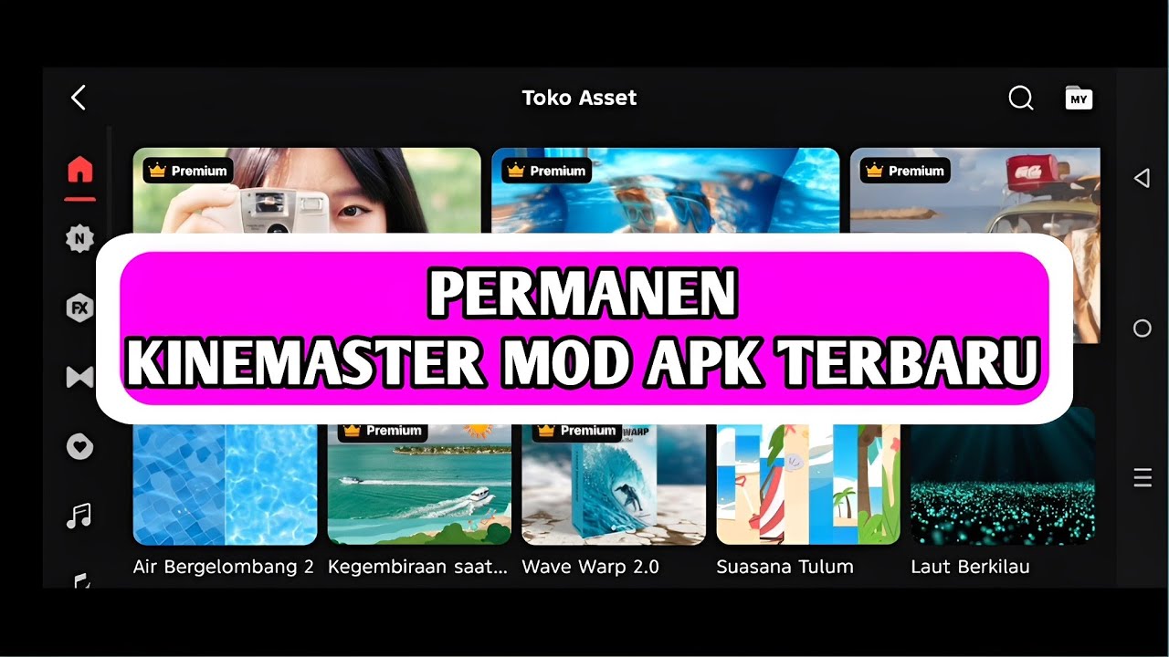 Aplikasi Kinemaster MOD terbaru 2025 (PERMANEN) 