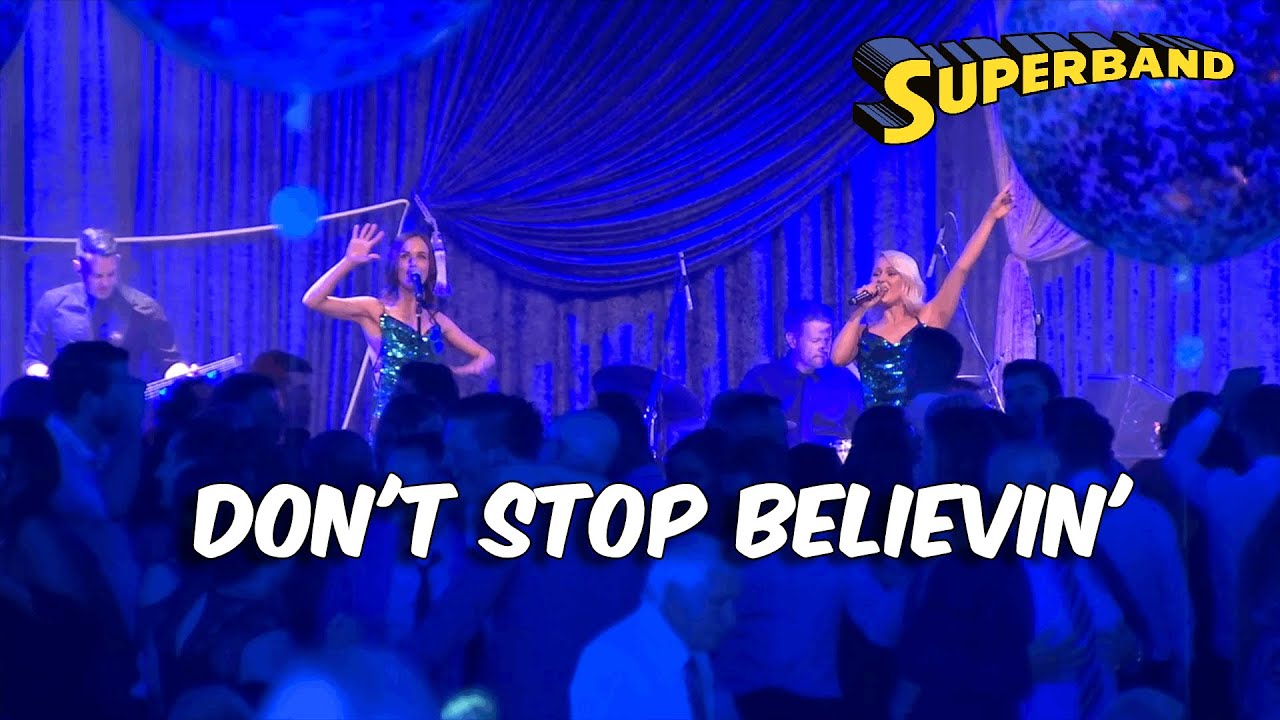 'DON'T STOP BELIEVIN' (JOURNEY) cover by Superband
