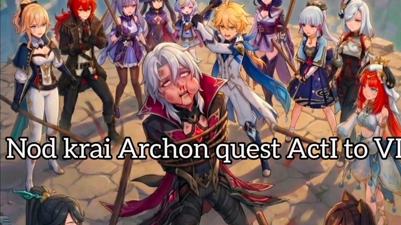 Nod Krai Archon Quest Act I to VI recap(Myanmar)#genshin#nodkraiarchonquest#theo
