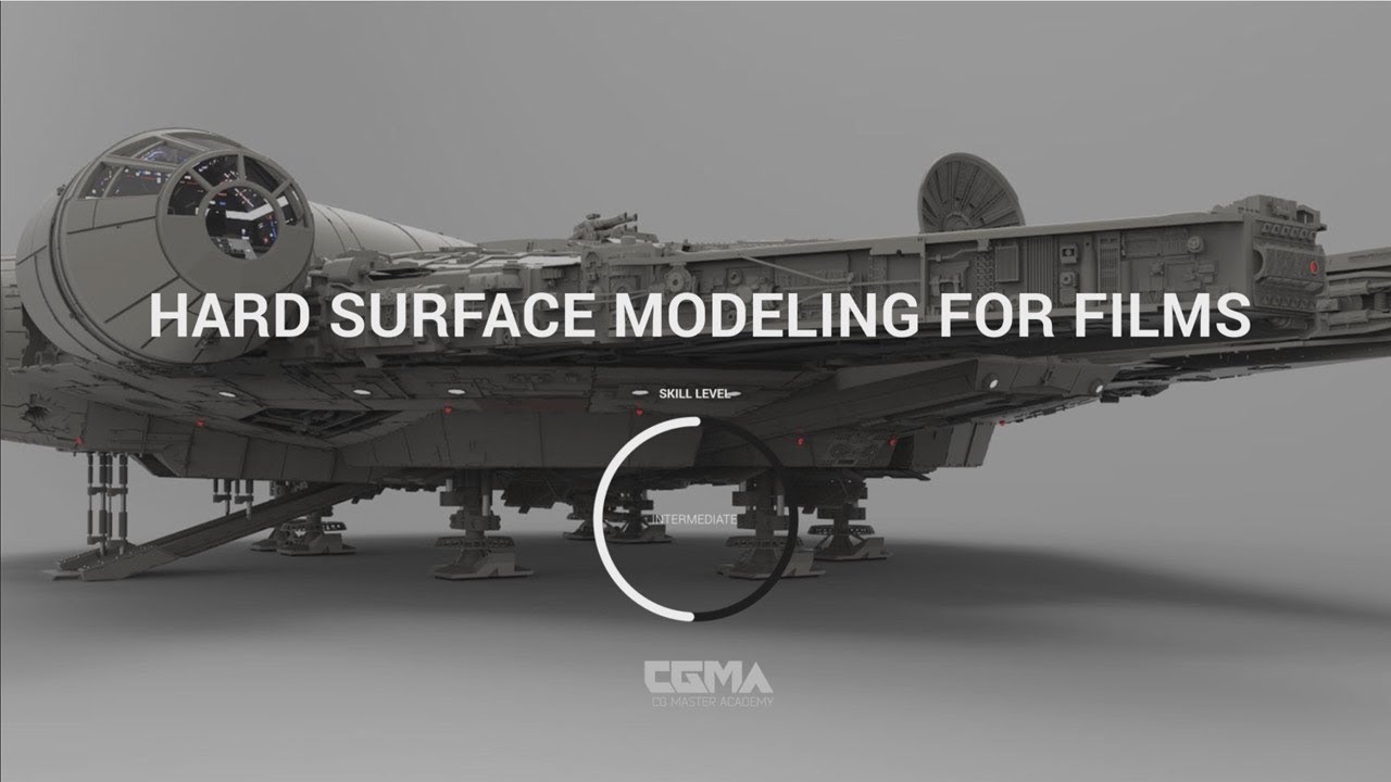 CGMA | Hard Surface Modeling for Films