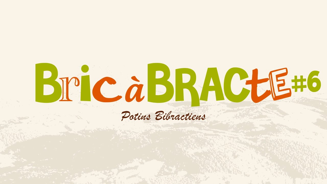 BriC-à-BRACte #Episode6