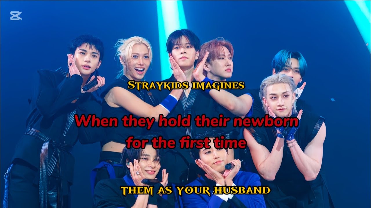 When they hold their newborn for the first time || Straykids imagines