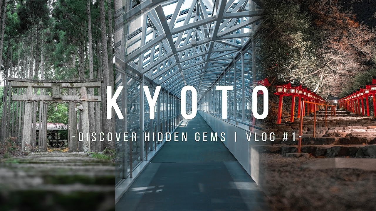 Discover Hidden Gems of Kyoto | 京都 Vlog #1 | JAPAN 4K CINEMATIC TRAVEL VIDEO