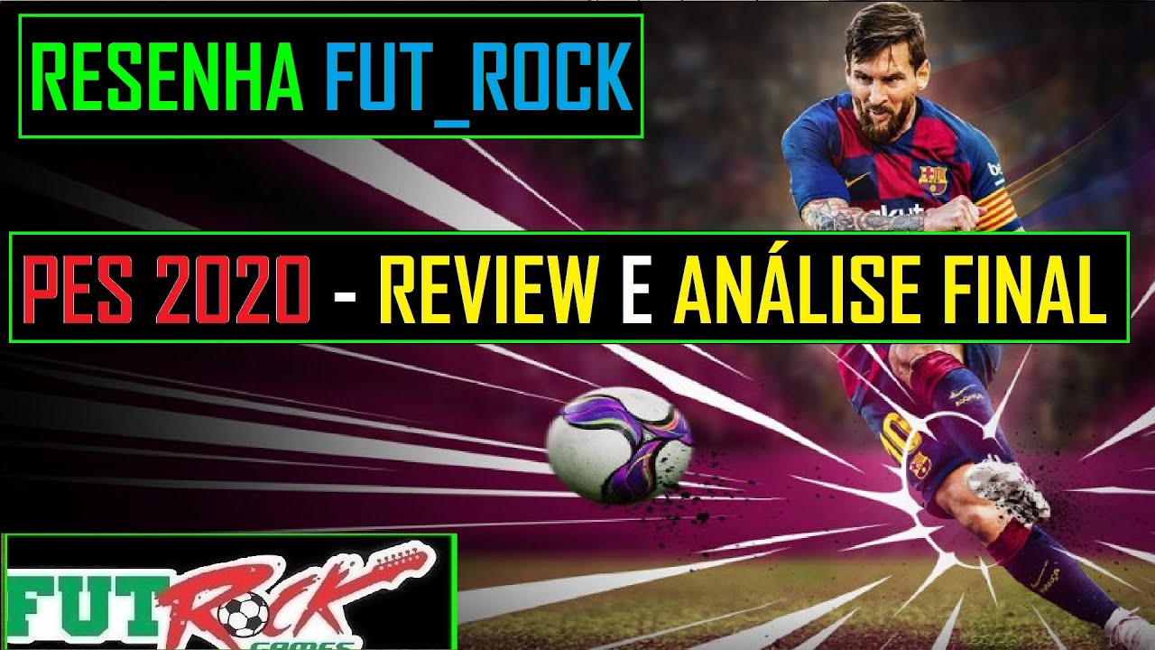 RESENHA FR - REVIEW DO PES 2020 - O JOGO QUE PODERIA TER SIDO BEM MELHOR.