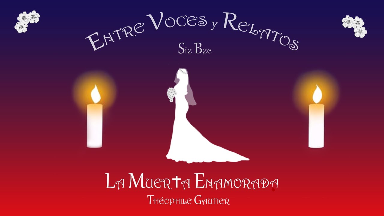 La muerta enamorada de Théophile Gautier