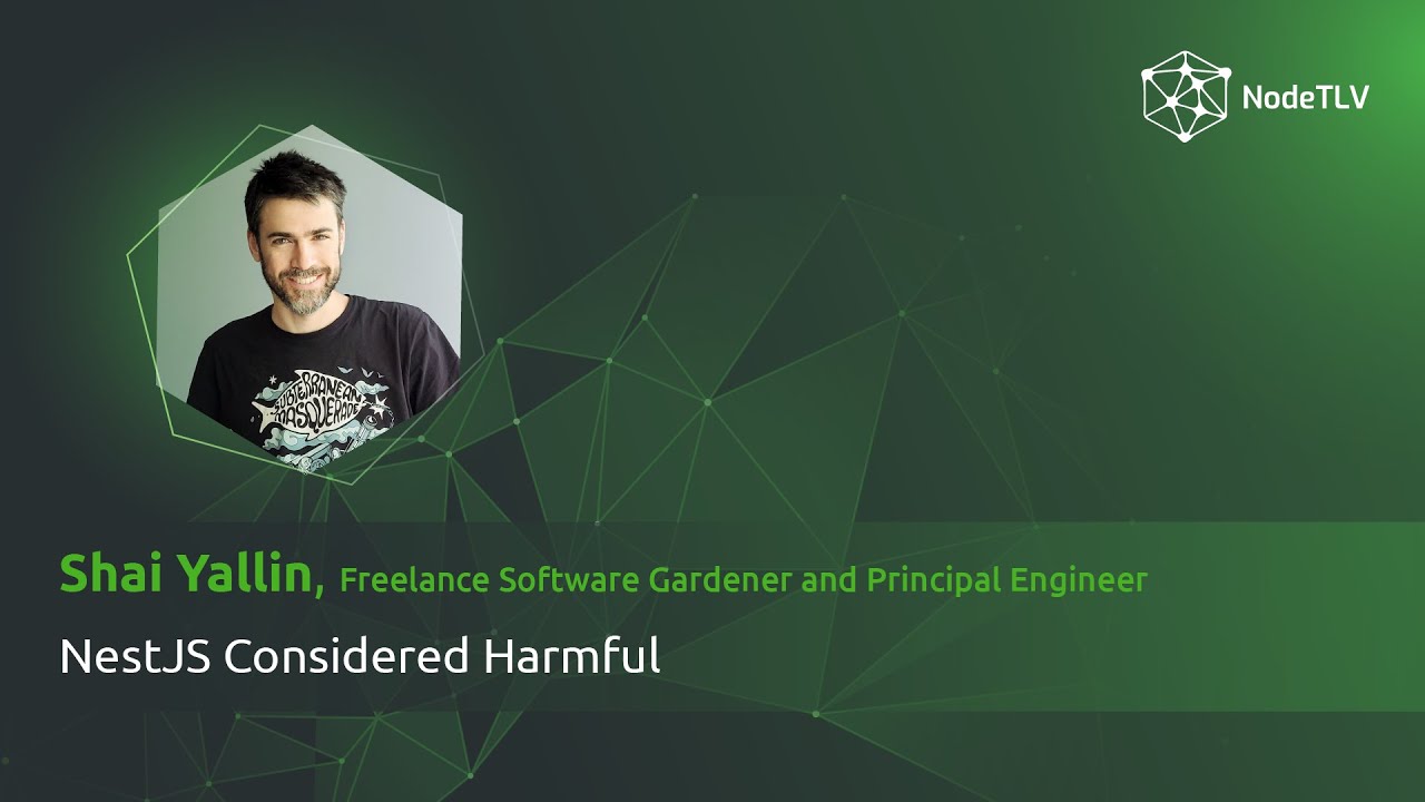 Shai Yallin @ Node.TLV '24 | NestJS considered harmful