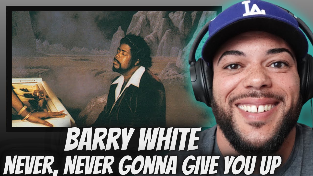 MY GOODNESS!| FIRST TIME HEARING Barry White  - Never, Never Gonna Give Ya Up REACTION