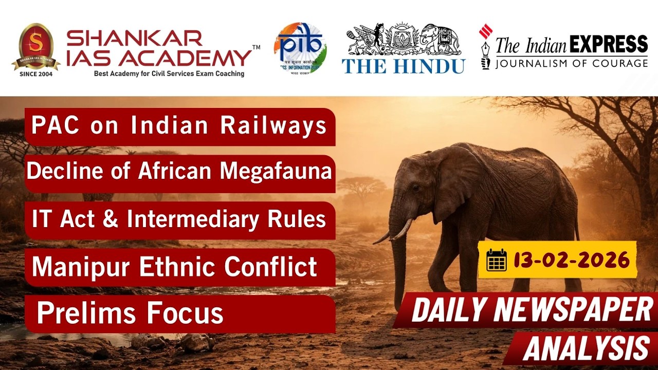 UPSC Daily Current Affairs 13th Feb 2026 | PAC & CAG, IT Act Rules, Manipur Crisis, ISM 2.0 & RRTS
