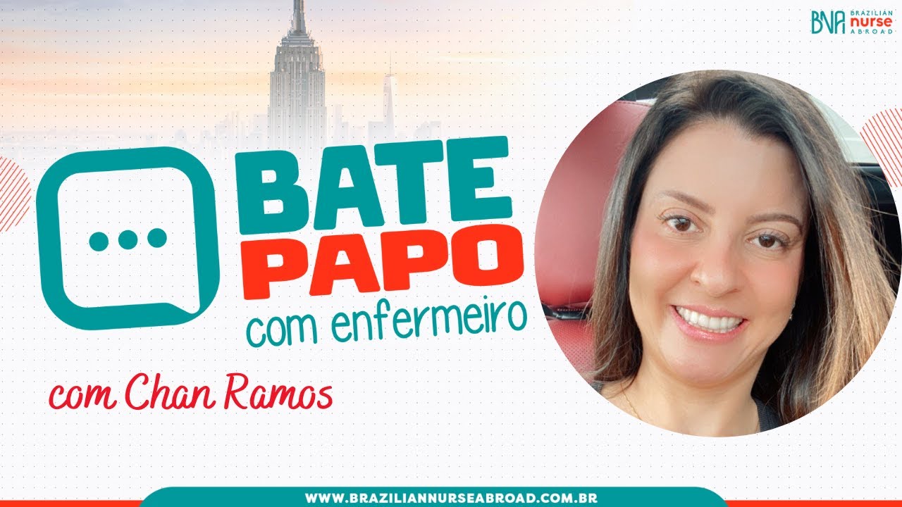 Bate Papo com Enfermeiro: Chan Ramos - Como Ser Enfermeiro Anestesista nos EUA