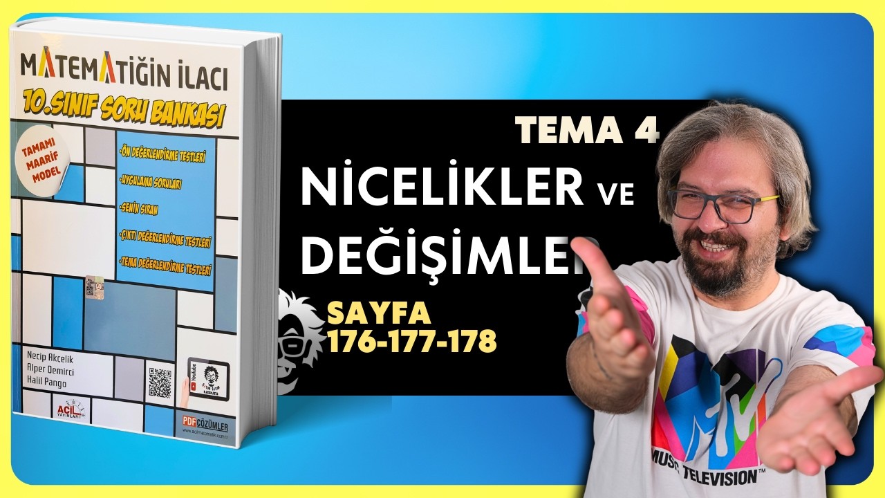 10  Sınıf Matematiğin İlacı | 176-177-178 Sayfa | Tema 4  | Maarif Model