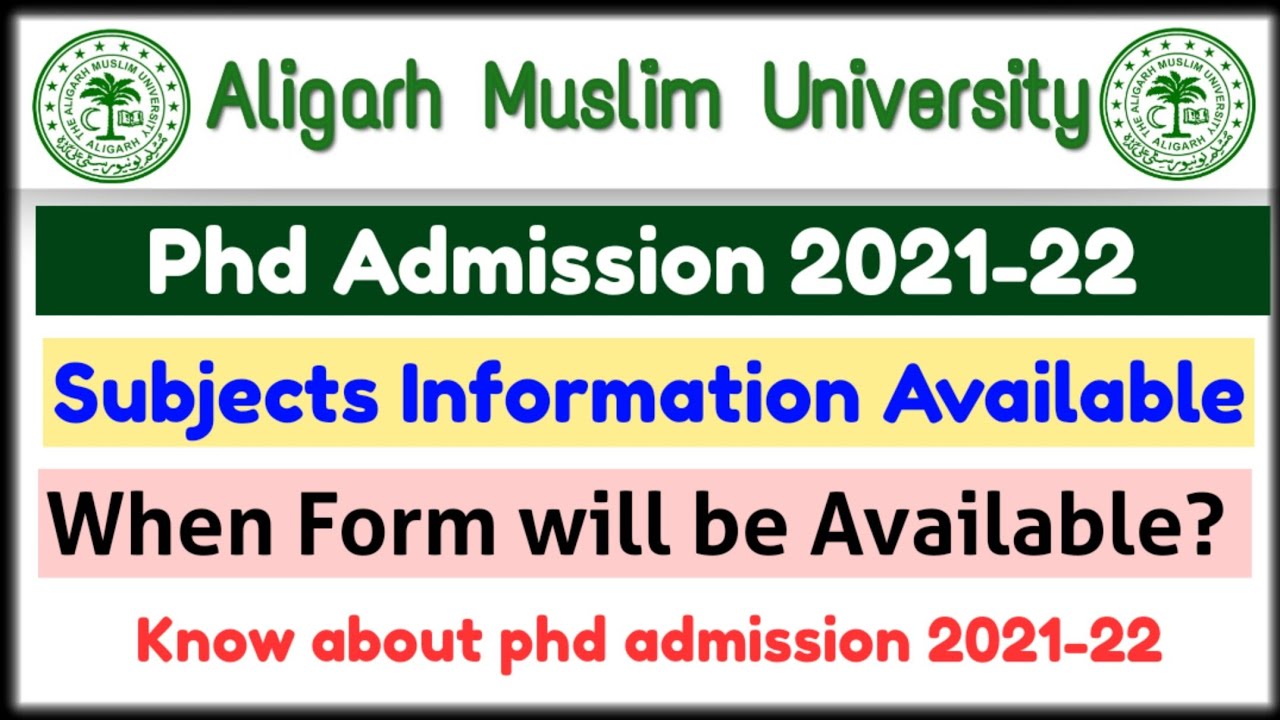 AMU phd admission 2021-22 | amu phd application form 2021 | phd admission 2021