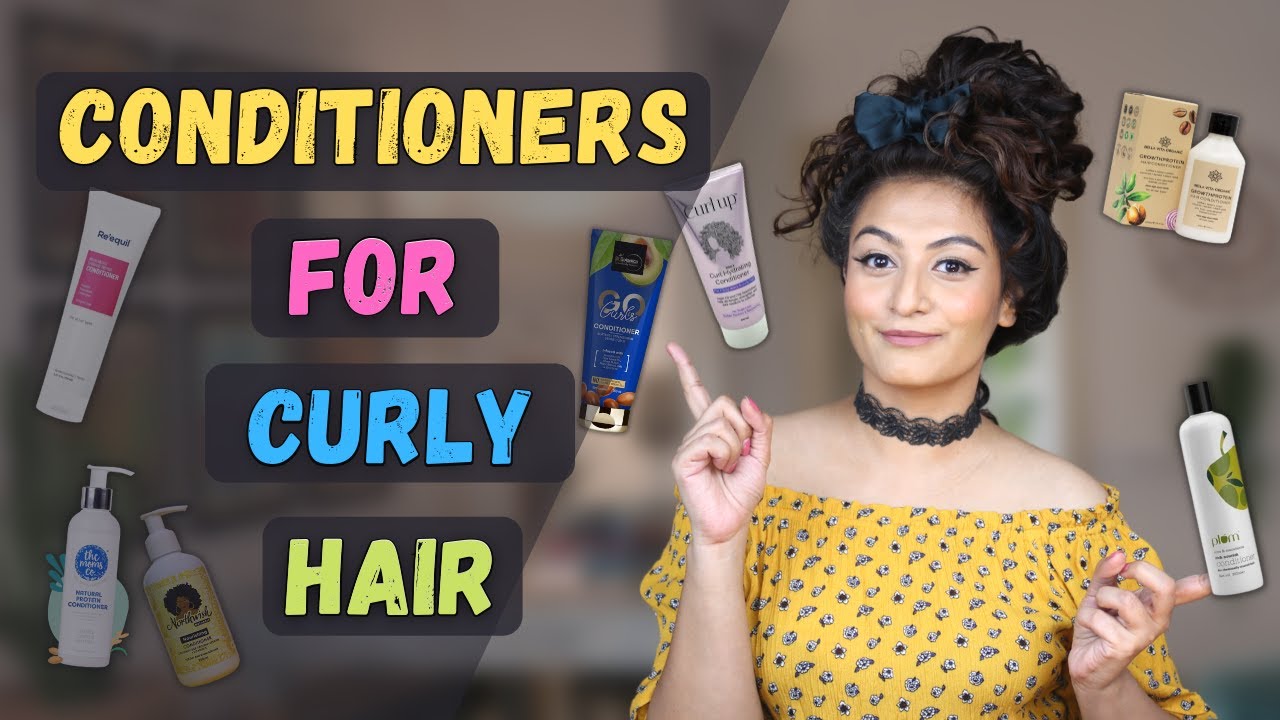 Conditioners For Curly Hair | CG Friendly Conditioners in India